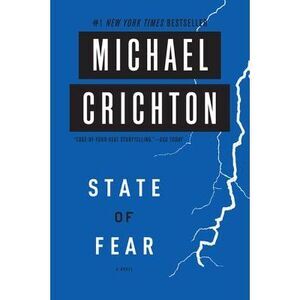 State of Fear -- Michael Crichton